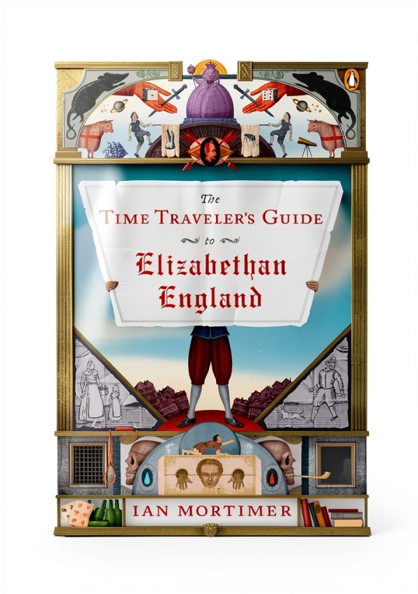 Ian Mortimer's Time Traveller's Guide to 16th Century England-0