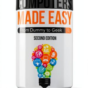 Computers Made Easy: A Beginner's Guide to Windows-0